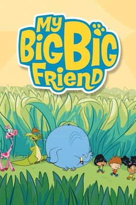 My Big, Big Friend