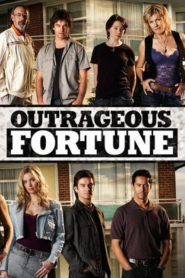 Outrageous Fortune
