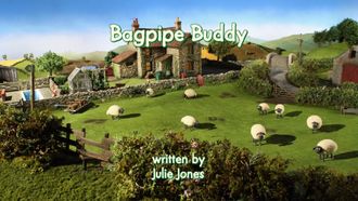 Episode 8 Bagpipe Buddy