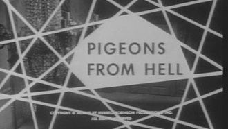Episode 36 Pigeons From Hell