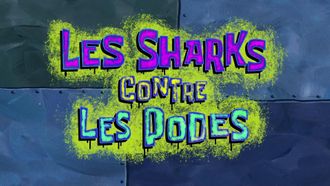 Episode 33 Sharks vs. Pods/CopyBob DittoPants