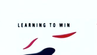 Episode 3 Learning to Win