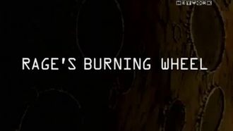 Episode 4 Rage's Burning Wheel