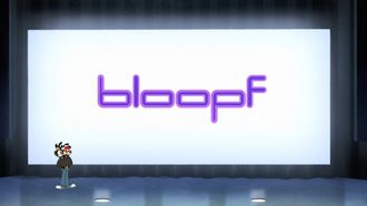 Episode 13 Bloopf