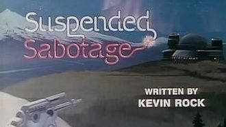 Episode 52 Suspended Sabotage