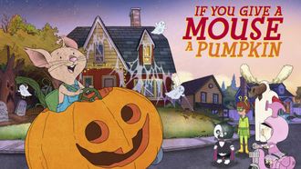 Episode 26 If You Give a Mouse a Pumpkin