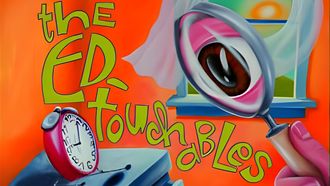 Episode 1 The Ed-Touchables