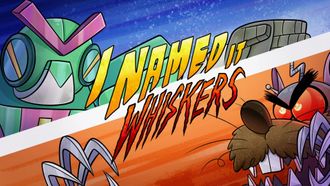 Episode 7 I Named It Whiskers