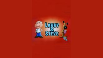 Episode 41 Larry & Steve