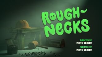 Episode 2 Roughnecks