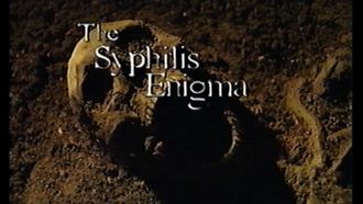 Episode 6 The Syphilis Enigma
