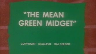 Episode 70 The Mean Green Midget