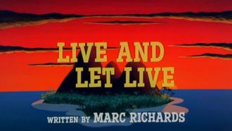 Episode 3 Live and Let Live