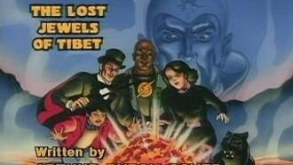 Episode 13 The Lost Jewels of Tibet