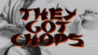 Episode 36 They Got Chops
