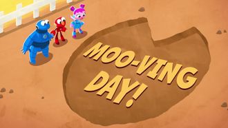 Episode 25 Moo-ving Day!