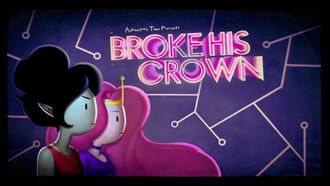 Episode 1 Broke His Crown