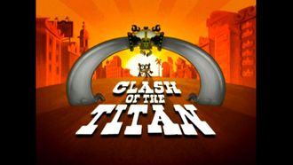 Episode 26 Clash of the Titan