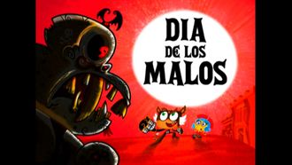 Episode 16 Dia de los Malos