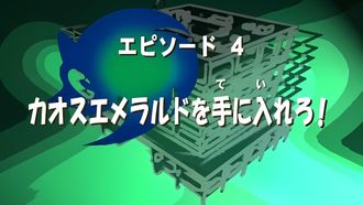 Episode 4 Get the Chaos Emerald!