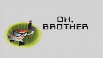 Episode 30 Oh, Brother