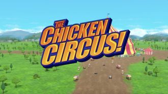 Episode 1 The Chicken Circus