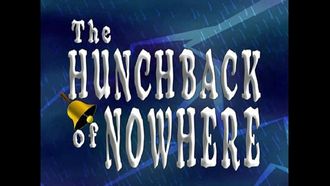 Episode 15 The Hunchback of Nowhere