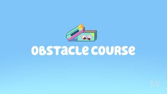Episode 3 Obstacle Course