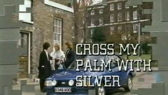 Episode 6 Cross My Palm with Silver