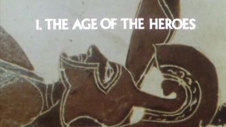 Episode 1 The Age of the Heroes