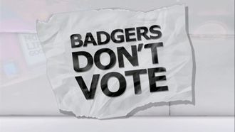 Episode 2 Badgers Don't Vote