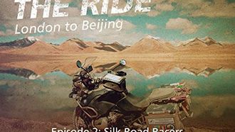 Episode 2 Silk Road Racers
