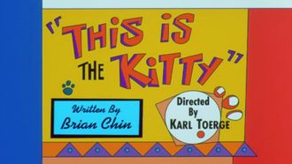 Episode 1 This Is the Kitty