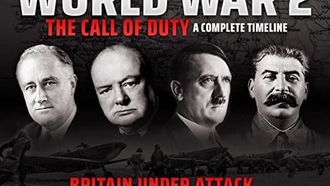 Episode 4 Britain Under Attack (July - September 1940)