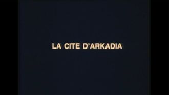 Episode 1 The City of Arkadia (1)