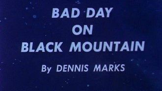 Episode 15 Justice League of America - Bad Day on Black Mountain