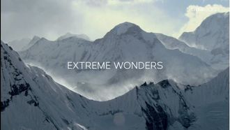 Episode 1 Extreme Wonders