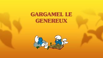 Episode 30 Gargamel the Generous