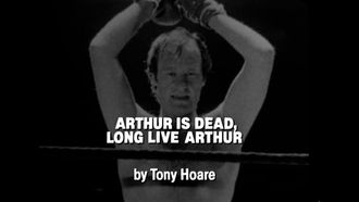 Episode 4 Arthur Is Dead, Long Live Arthur