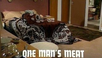 Episode 6 One Man's Meat