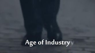 Episode 7 Age of Industry