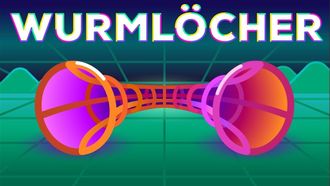 Episode 11 Wormholes Explained — Breaking Spacetime
