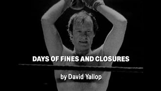 Episode 2 Days of Fines and Closures