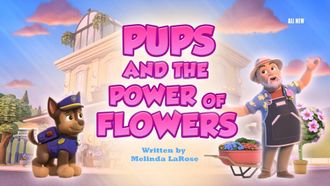 Episode 34 Pups and the Power of Flowers