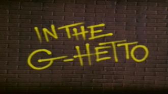 Episode 3 In the G-Hetto