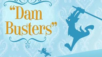Episode 32 Dam Busters