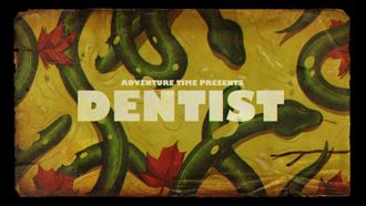 Episode 21 Dentist
