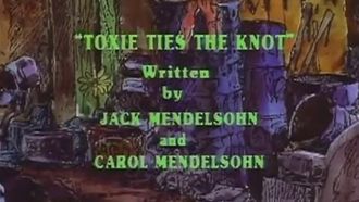 Episode 8 Toxie Ties the Knot