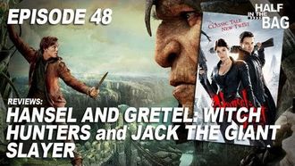 Episode 4 Hansel and Gretel: Witch Hunters and Jack the Giant Slayer