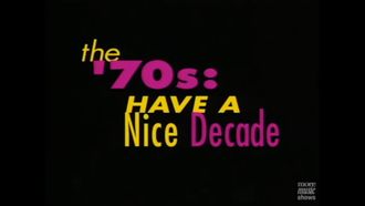 Episode 8 The '70s: Have a Nice Decade